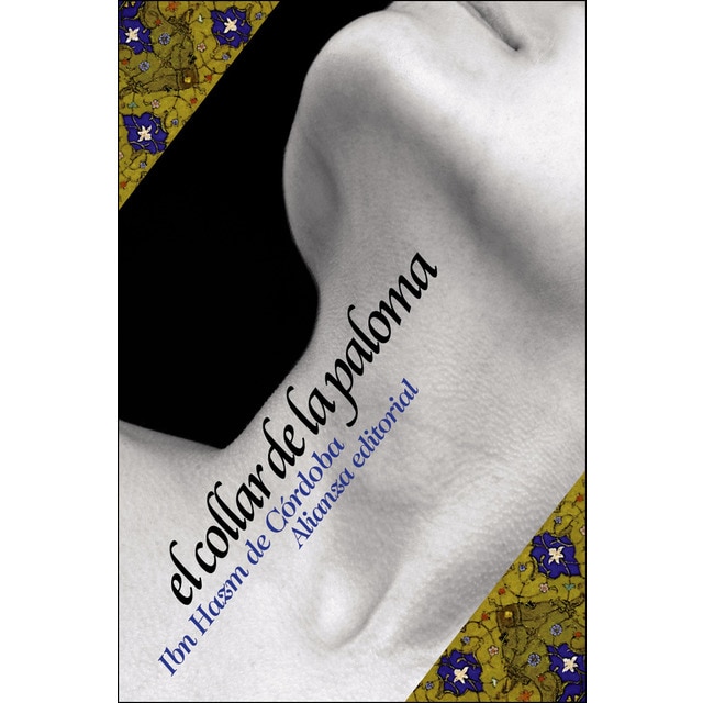 Imagen 0 de El collar de la paloma (Tapa blanda)