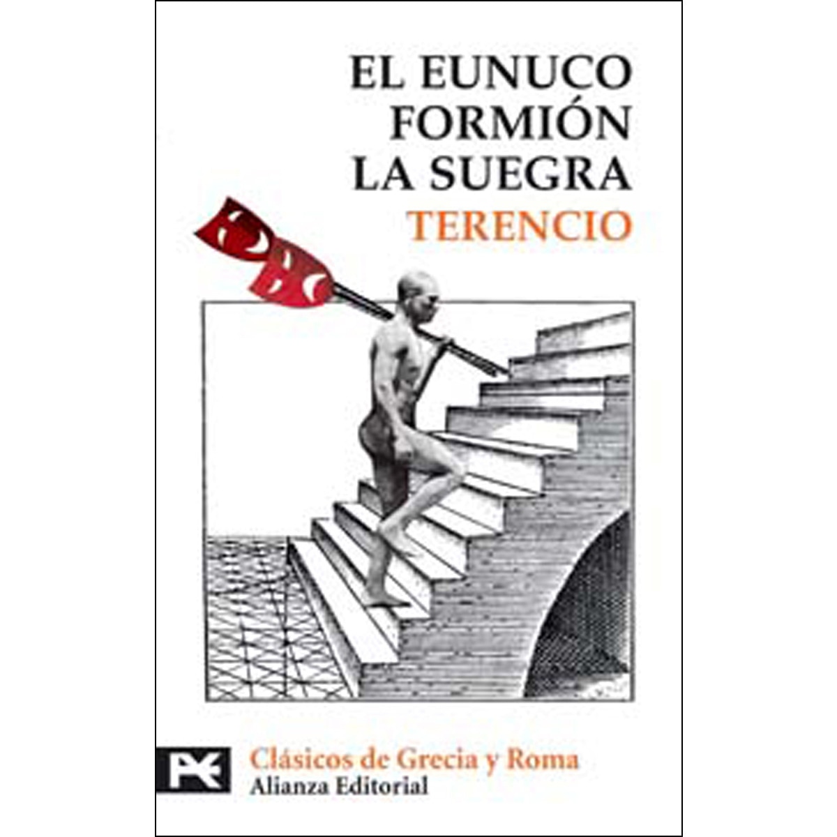Imagen 0 de Eunuco. Formión. La suegra (Bolsillo) (Tapa blanda)