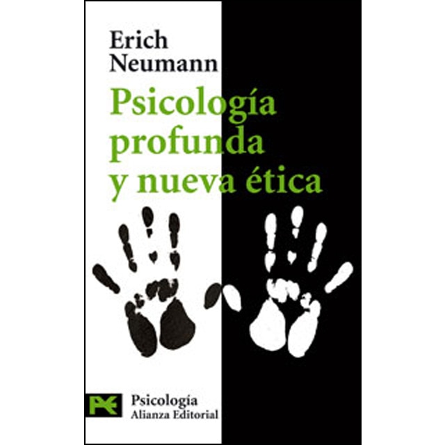Psicología profunda y nueva ética: Nueva valoración de la conducta humana a la luz de la psicología moderna(Bolsillo) (Tapa blanda) 1