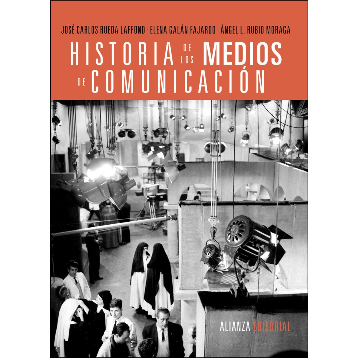 Historia de los medios de comunicación (Capa mole com abas) 1