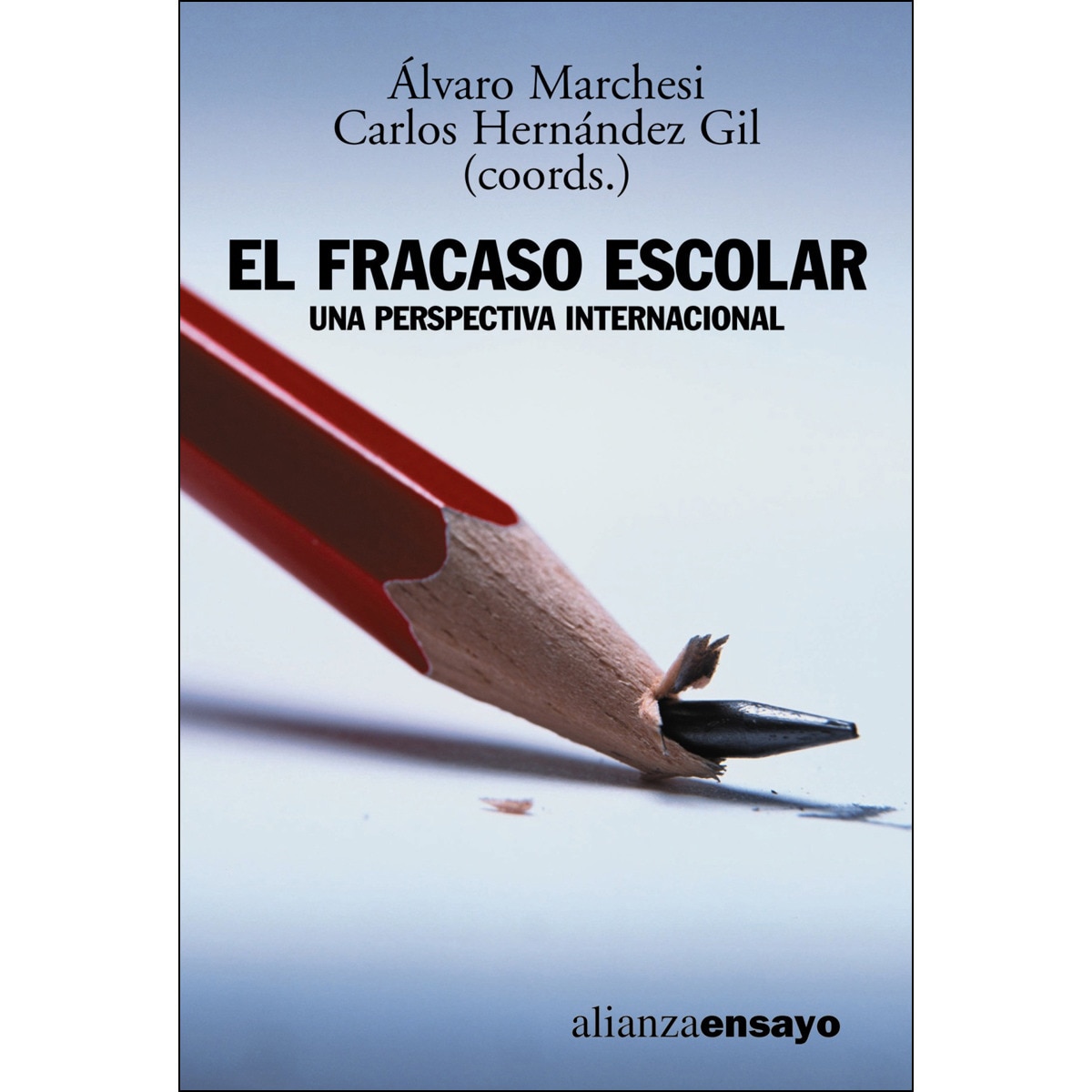 Imagen 0 de El fracaso escolar: Una perspectiva internacional (Tapa blanda)