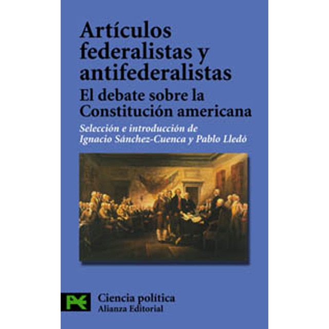 Imagem 0 de Artículos federalistas y antifederalistas: El debate sobre la Constitución americana (Bolso) (Capa mole)
