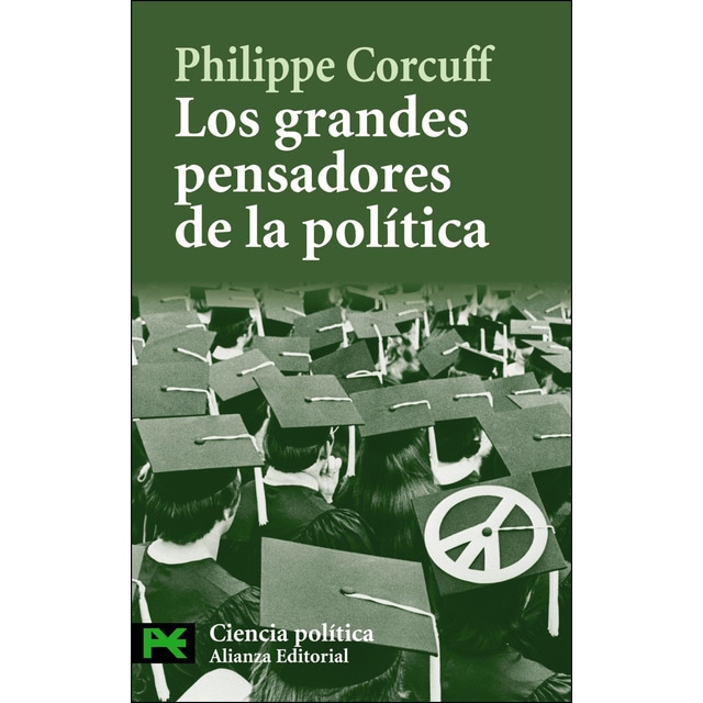 Imagen 0 de Los grandes pensadores de la política: Vías críticas en filosofía política (Bolsillo) (Tapa blanda)