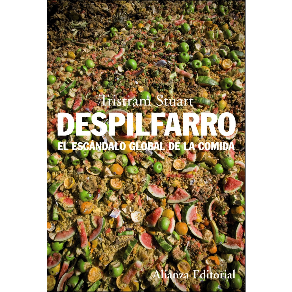 Despilfarro: El escándalo global de la comida (Capa mole com abas) 1