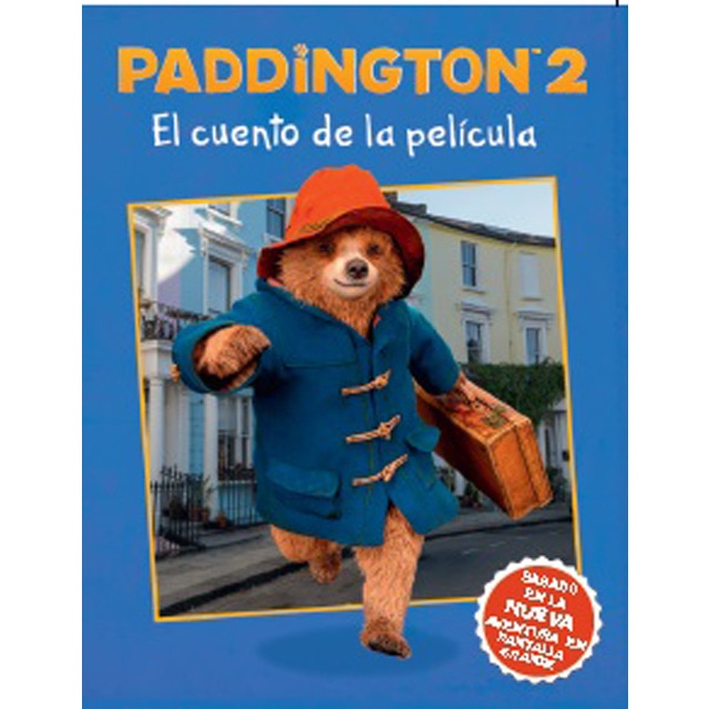 Paddington 2 El cuento de la película (Capa mole) 1