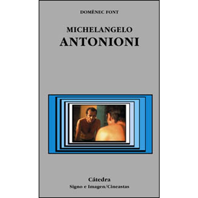 Michelangelo Antonioni (Capa mole) 1