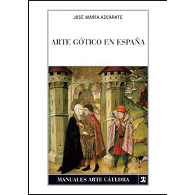 Arte gótico en España (Capa mole) 1