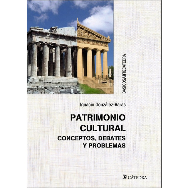 Imagen 0 de Patrimonio cultural: Conceptos, debates y problemas  (Tapa blanda con solapas)