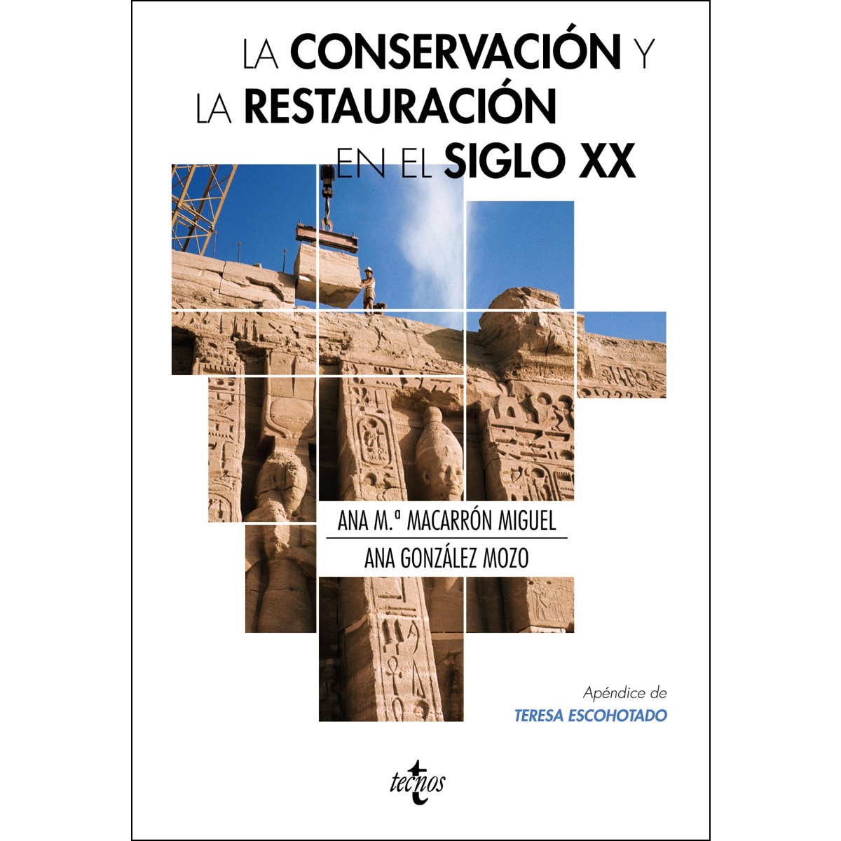 La conservación y la restauración  en el siglo XX (Capa mole com abas) 1