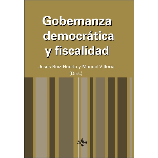 Imagen 0 de Gobernanza democrática y fiscalidad (Tapa blanda)