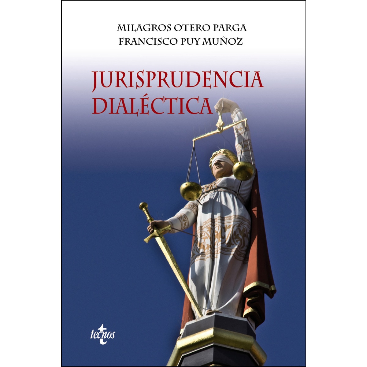 Jurisprudencia dialéctica(Tapa blanda) 1