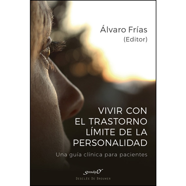 Imagem 0 de Vivir con el Trastorno Límite de Personalidad. Una guía clínica para pacientes (Capa mole com abas)