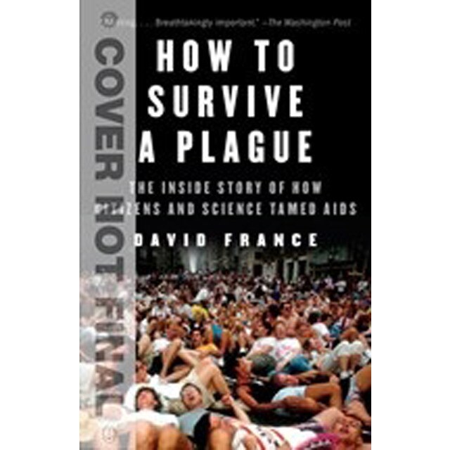How To Survive A Plague 1