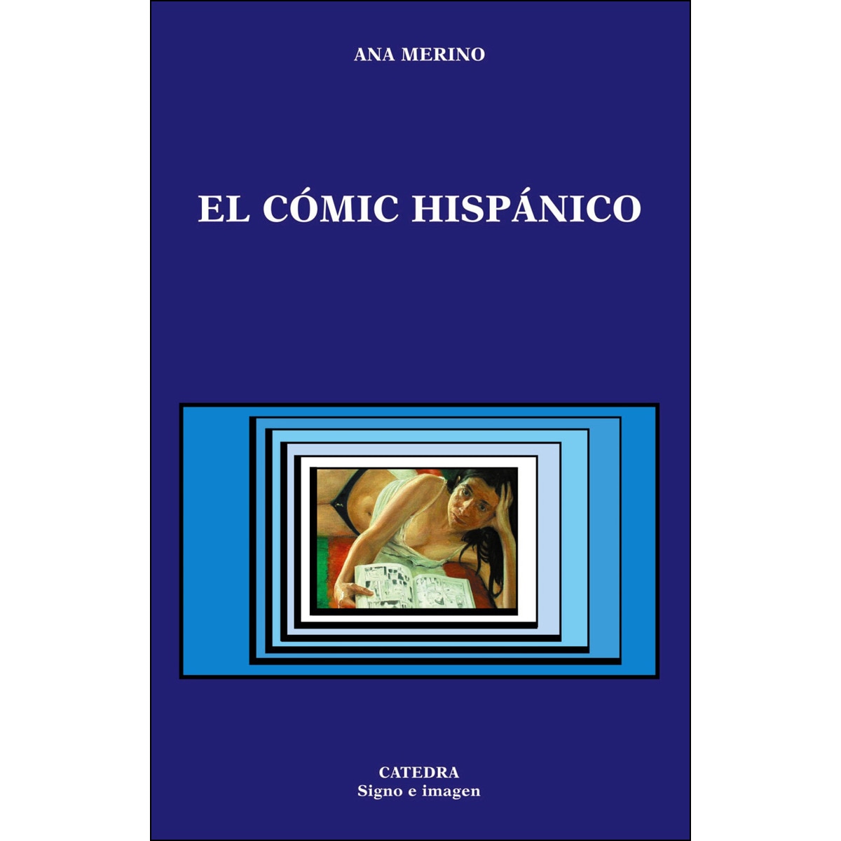 Imagen 0 de El cómic hispánico (Tapa blanda)