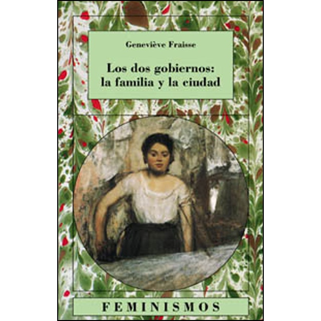 Los dos gobiernos: la familia y la ciudad(Tapa blanda) 1