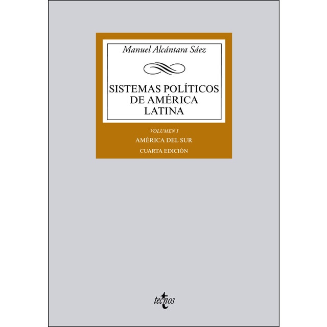 Imagen 0 de Sistemas políticos de América Latina: Vol. I: América del Sur  (Tapa blanda)