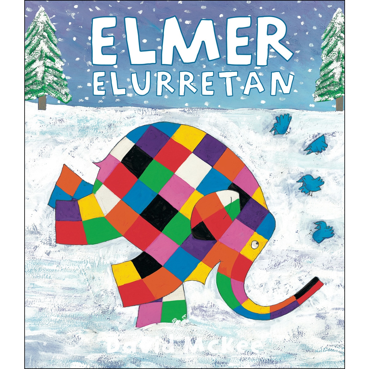 Elmer elurretan(Tapa dura) 1