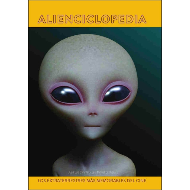 Imagen 0 de Alienciclopedia. Los extraterrestres