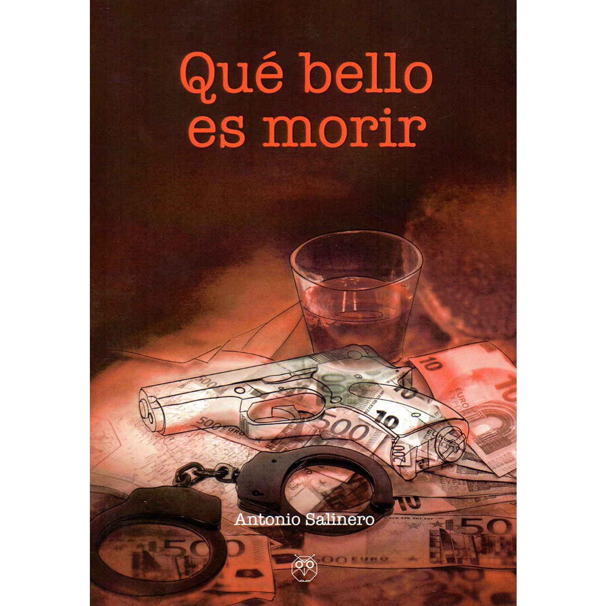 Qué Bello Es Morir 1