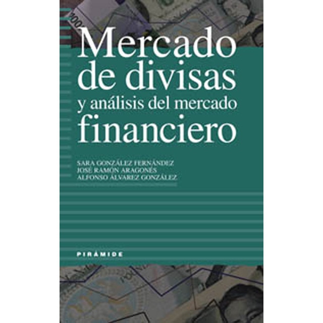 Mercado de divisas y análisis del mercado financiero(Tapa blanda) 1