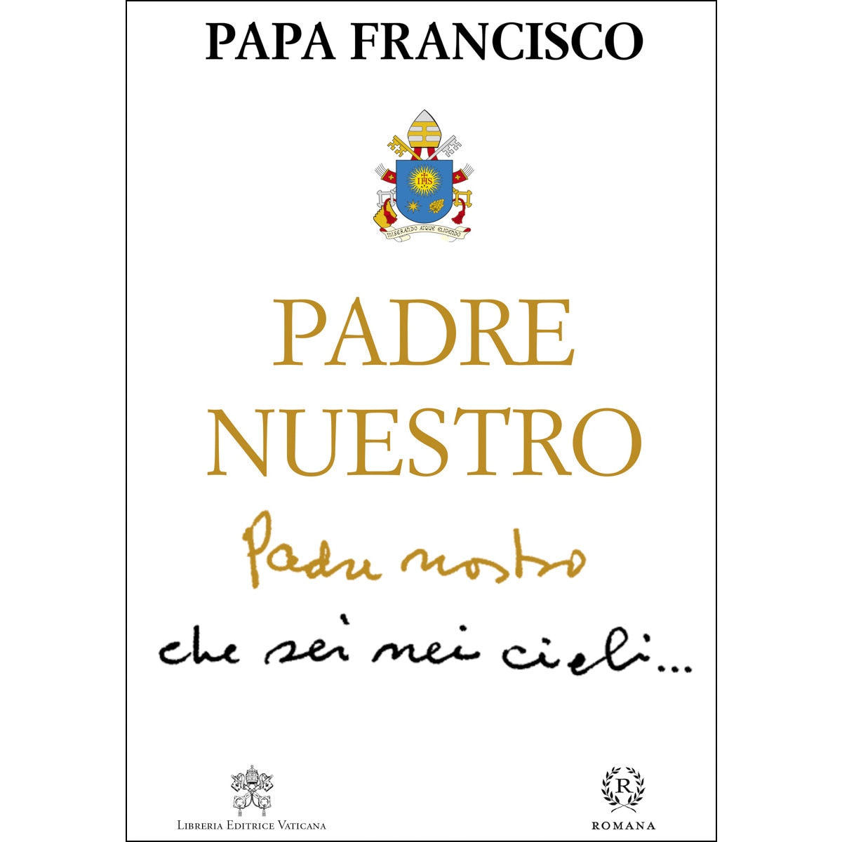 Imagem 0 de Padre Nuestro: Comentario A La Oración Que Jesús Enseñó A Sus Discípulos