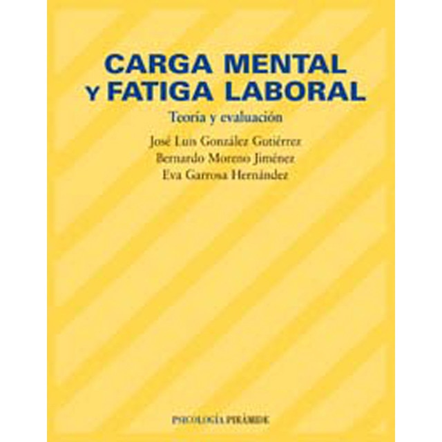 Imagem 0 de Carga mental y fatiga laboral: Teoría y evaluación(Tapa blanda)