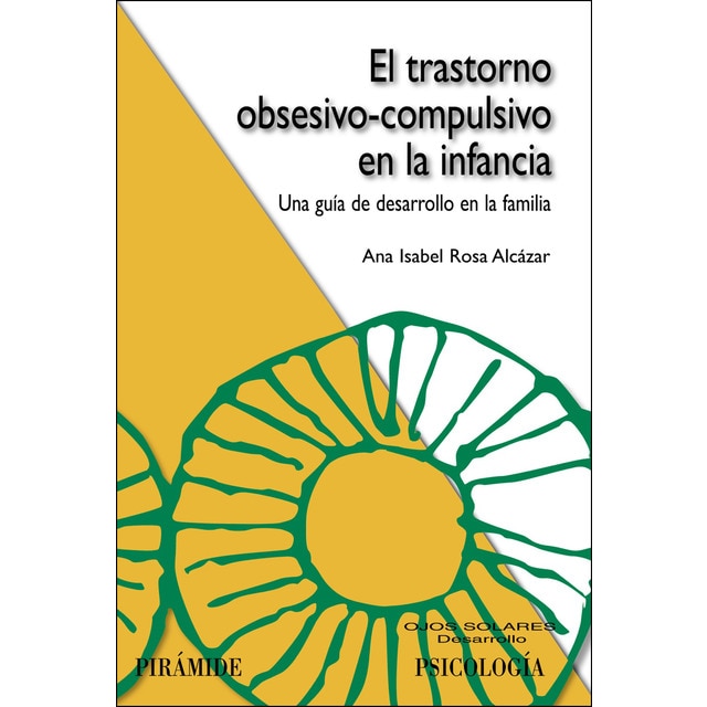 Imagem 0 de El trastorno obsesivo-compulsivo en la infancia: Una guía de desarrollo en la familia (Capa mole com abas)