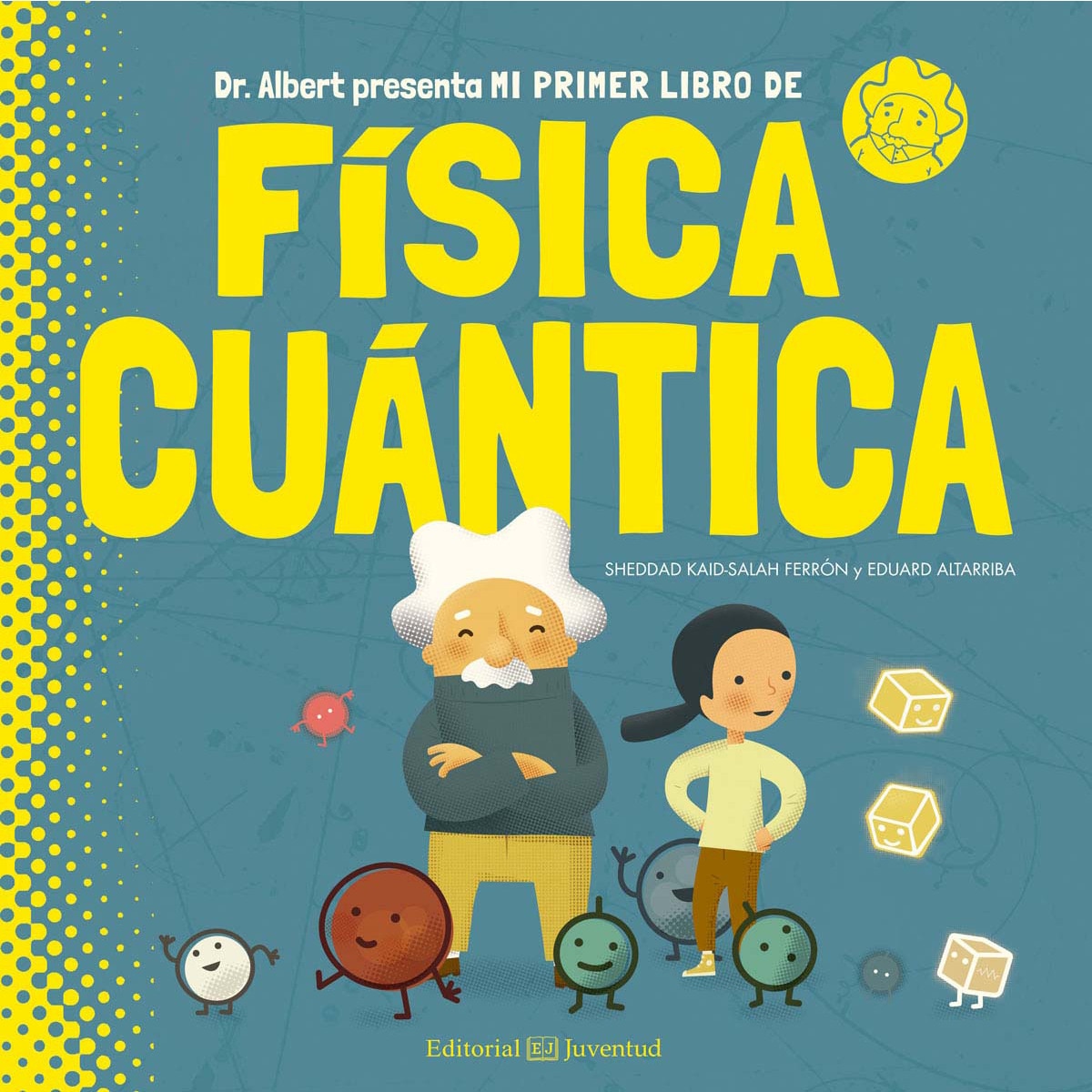Imagem 0 de Mi primer libro de Física Cuántica (Capa dura)