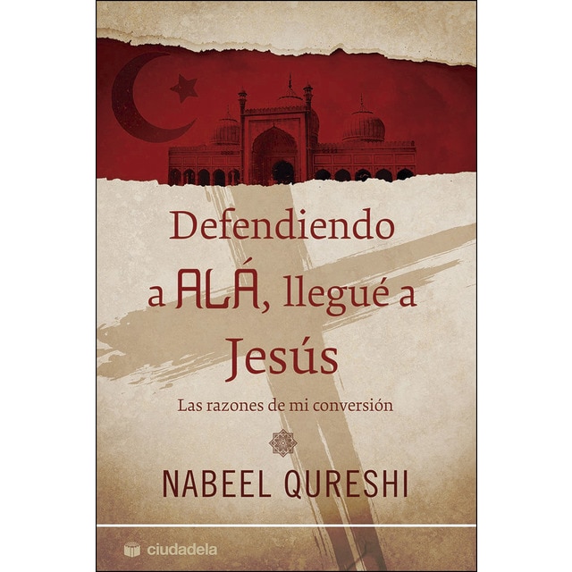 Imagen 0 de Defendiendo a alá, llegué a jesús: Las razones de mi conversión (Tapa blanda)