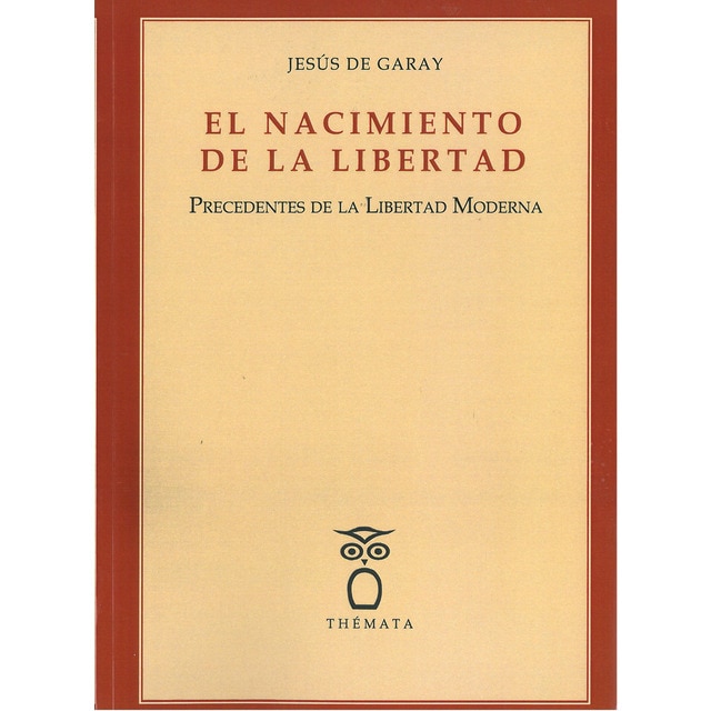 Imagem 0 de El nacimiento de la libertad. : Precedentes de la libertad modeerna(Tapa blanda)