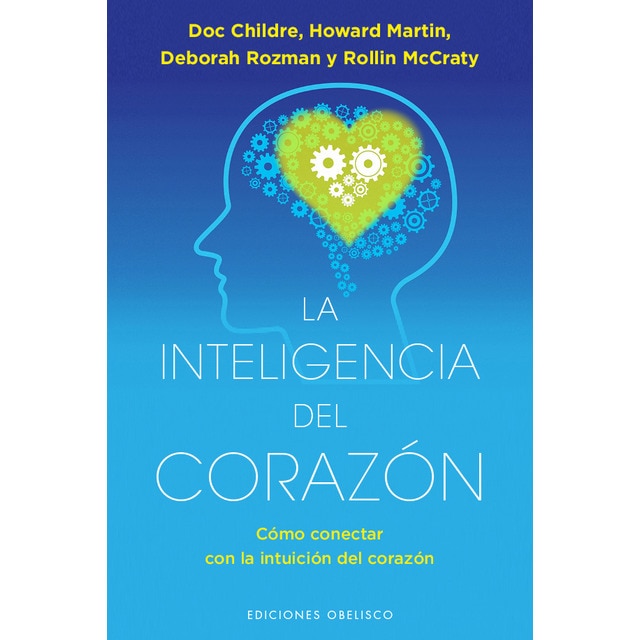 La Inteligencia Del Corazón 1
