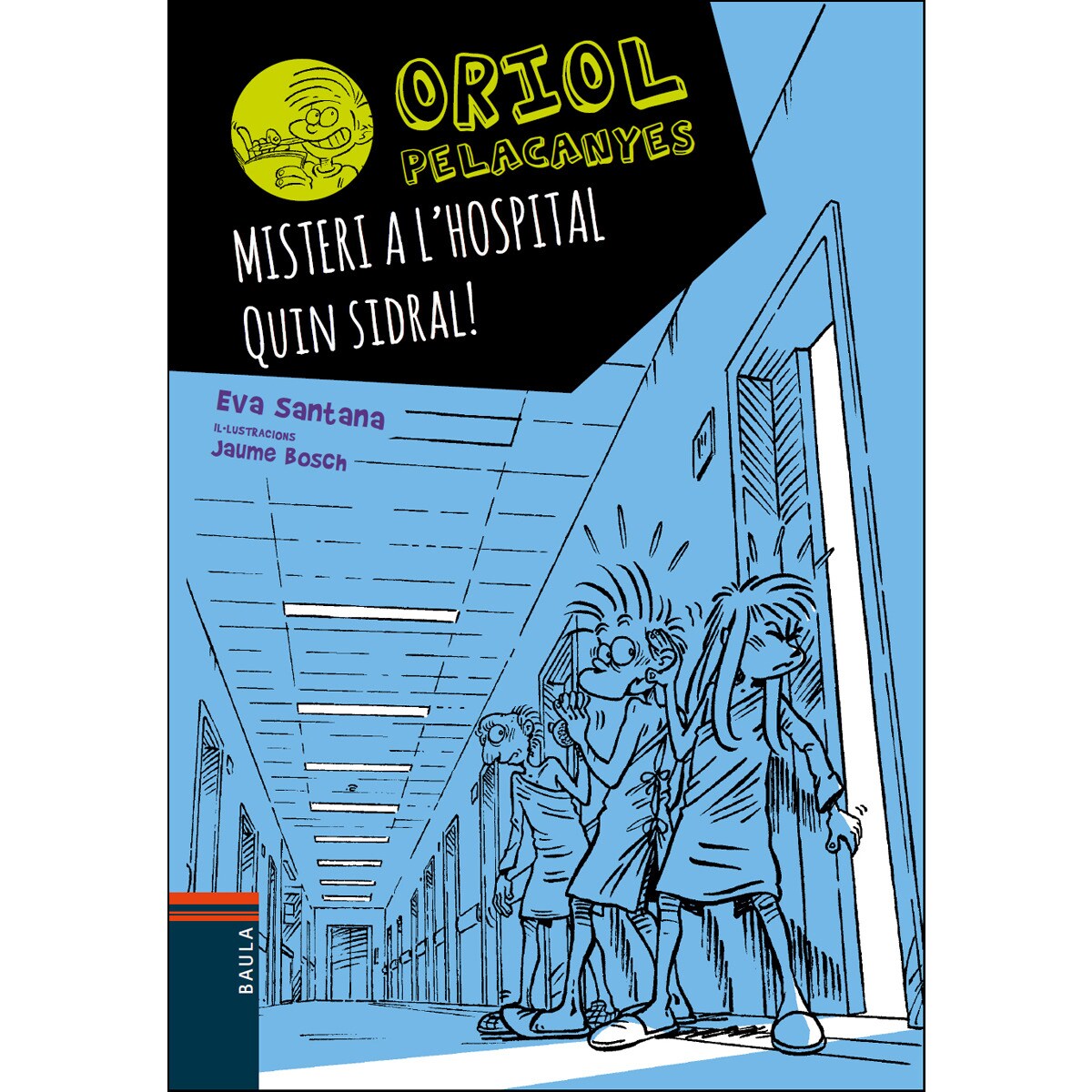 Imagem 0 de Misteri a l'hospital. Quin sidral!(Tapa blanda)