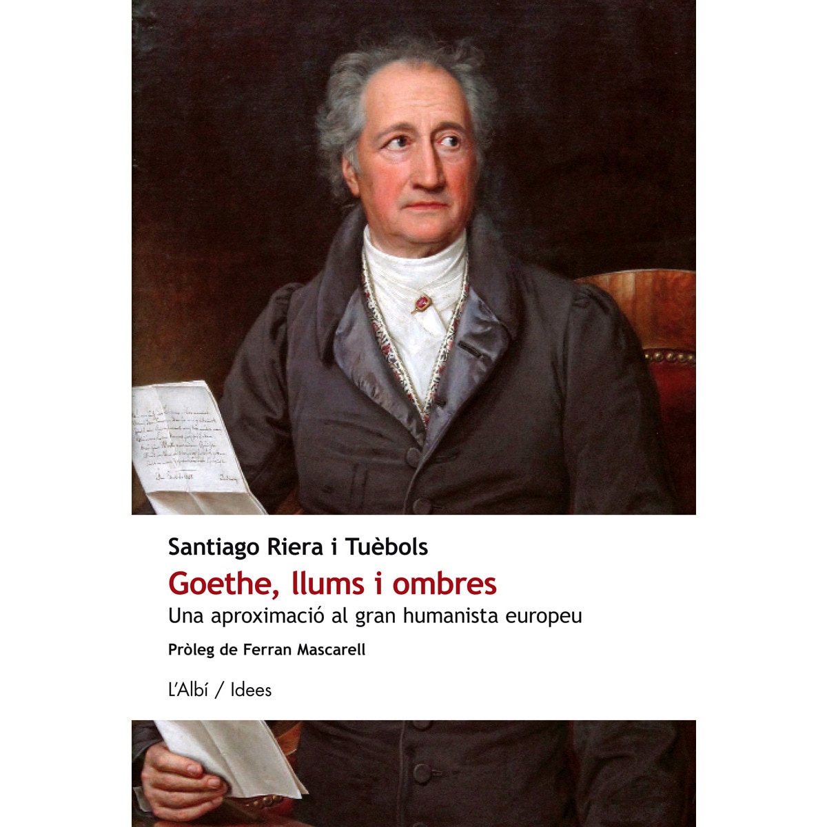 Imagem 0 de Goethe. Llums I Ombres