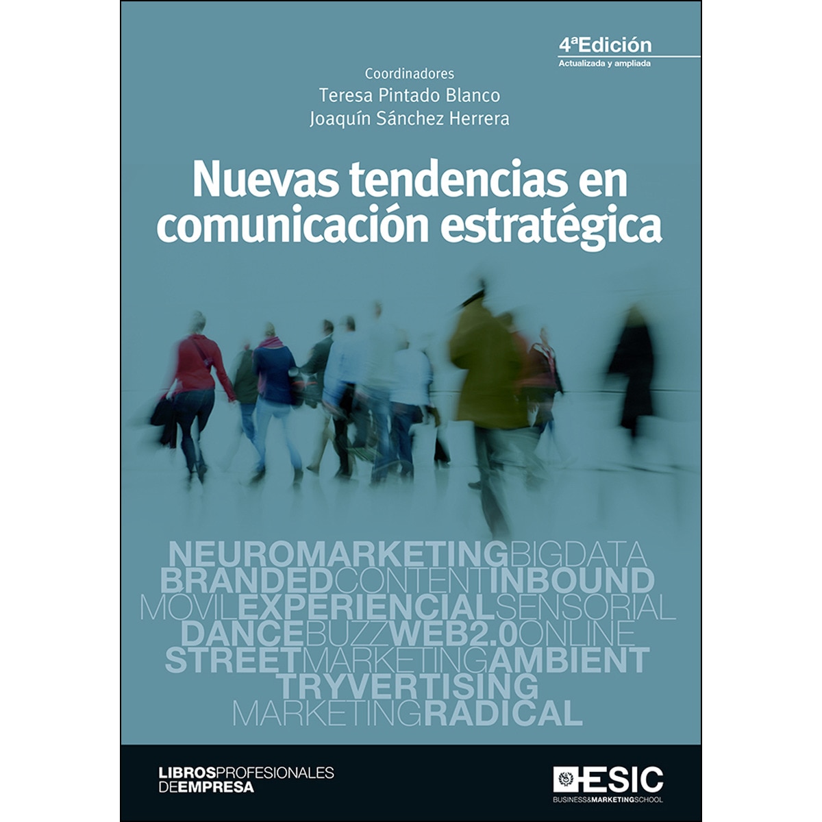 Imagem 0 de Nuevas tendencias en comunicación estratégica(Tapa blanda)