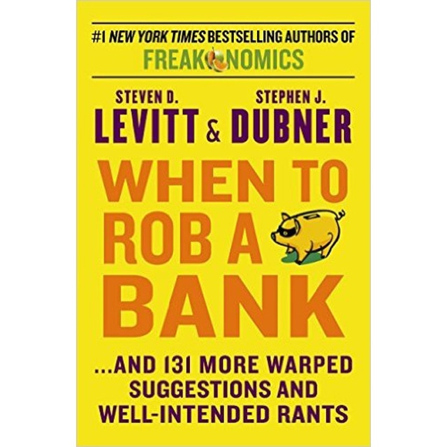 When To Rob A Bank 1