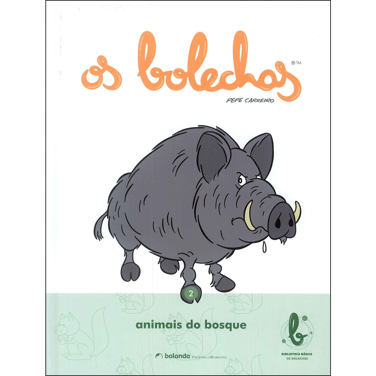 Os animais do bosque, tomo 2 1