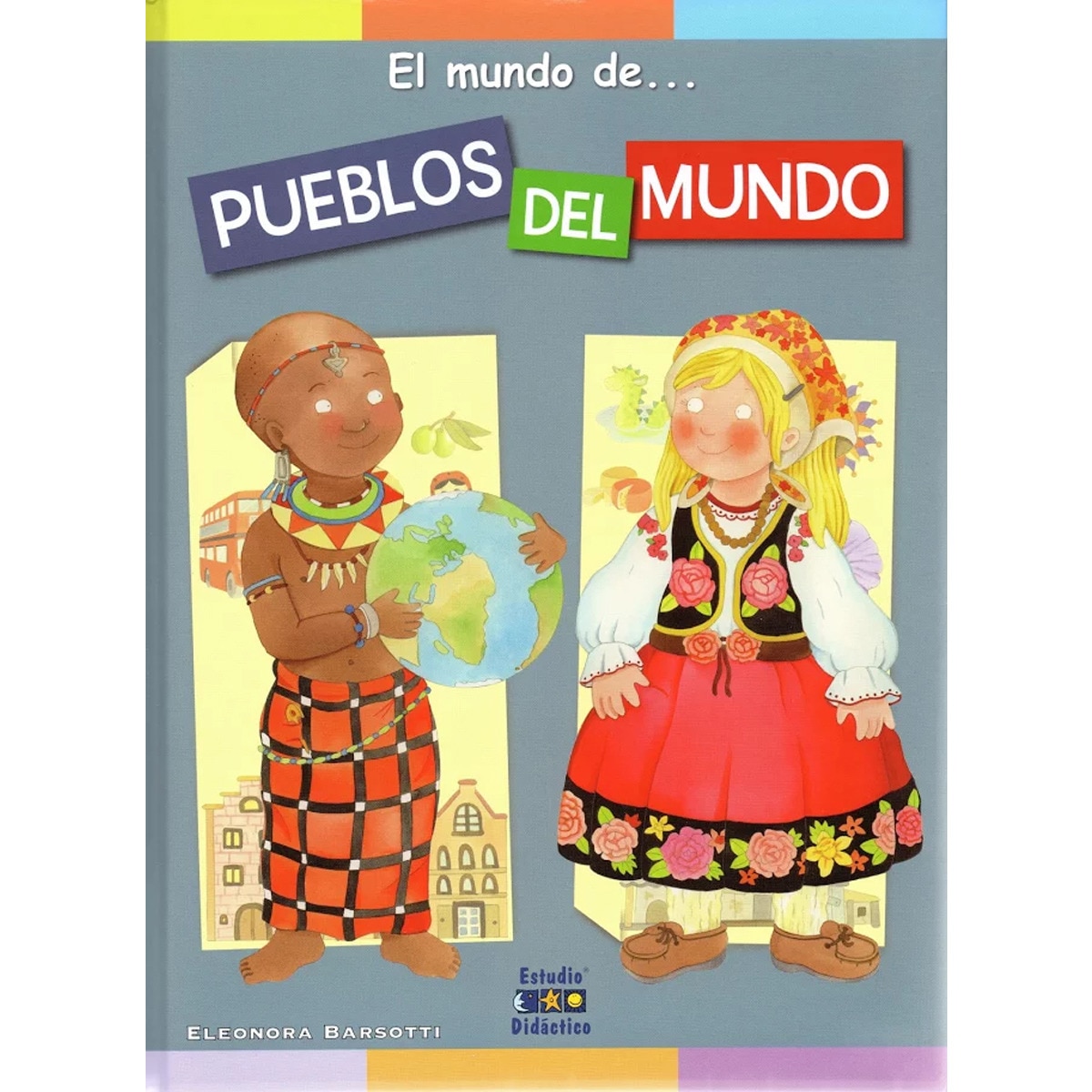 Imagem 0 de EL MUNDO DE. PUEBLOS DEL MUNDO (Capa dura)