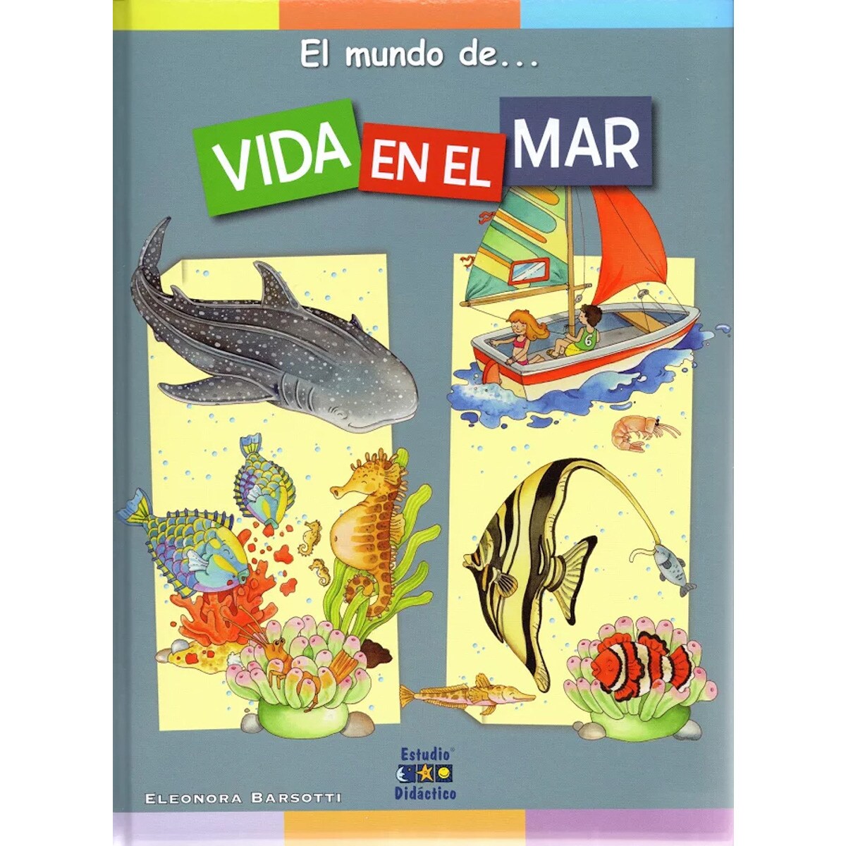 Imagem 0 de EL MUNDO DE. VIDA EN EL MAR (Capa dura)