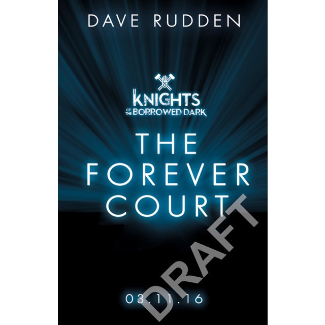 Imagen 0 de Forever court knights of the borrowed dark 2