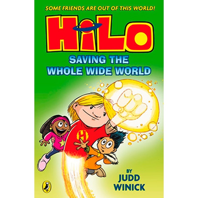 Hilo: Saving The Whole Wide World (Book2) 1