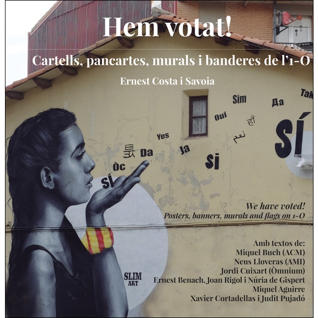 Imagen 0 de Hem votat!: Cartells, pancartes, murals i banderes de l'1-o (Tapa blanda)