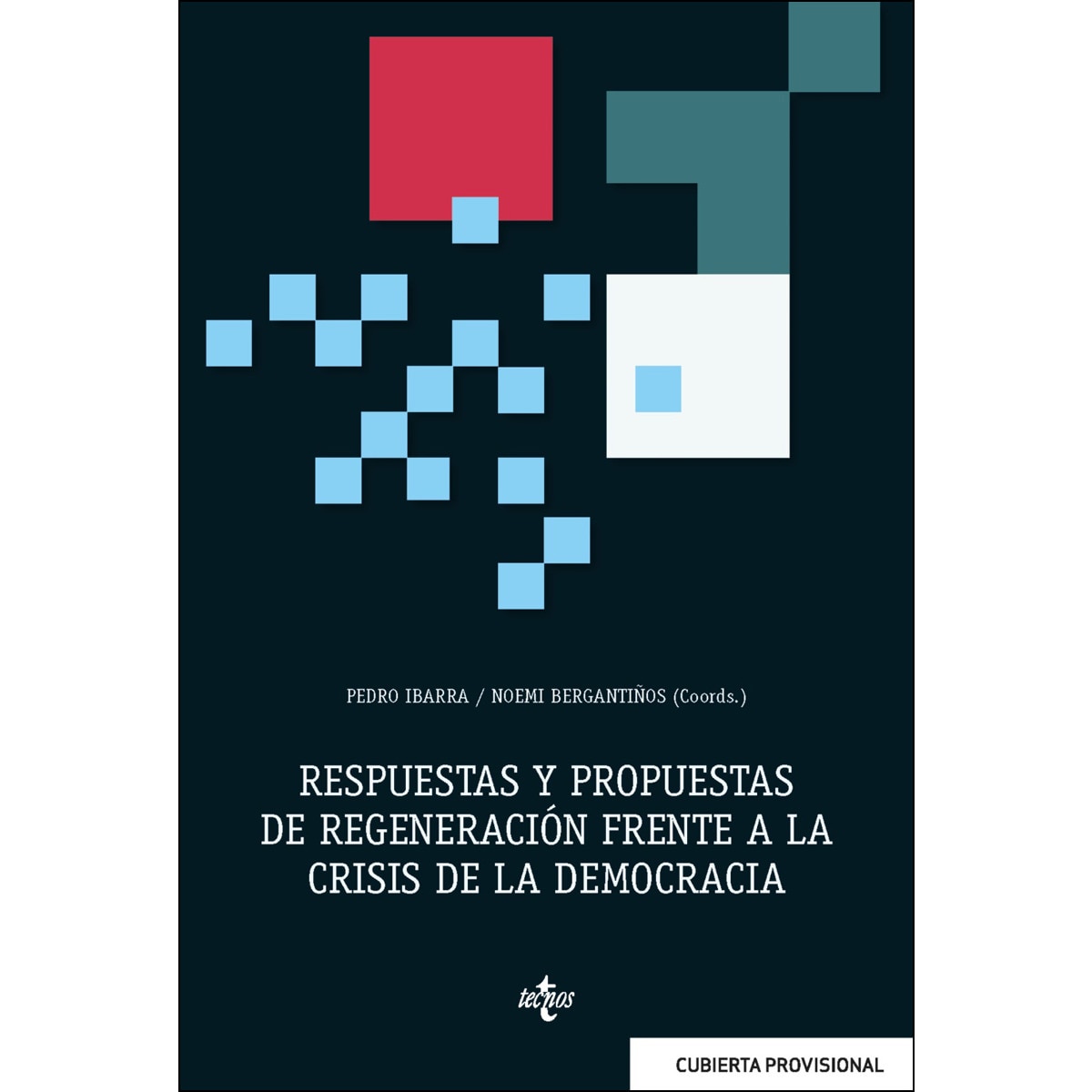 Imagem 0 de Respuestas y propuestas de regeneración frente a la crisis de la democracia (Capa mole com abas)