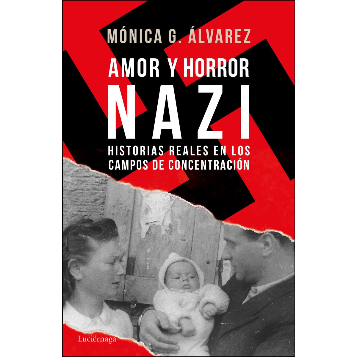 Imagem 0 de Amor y horror nazi: Historias reales de los campos de concentración (Capa mole com abas)