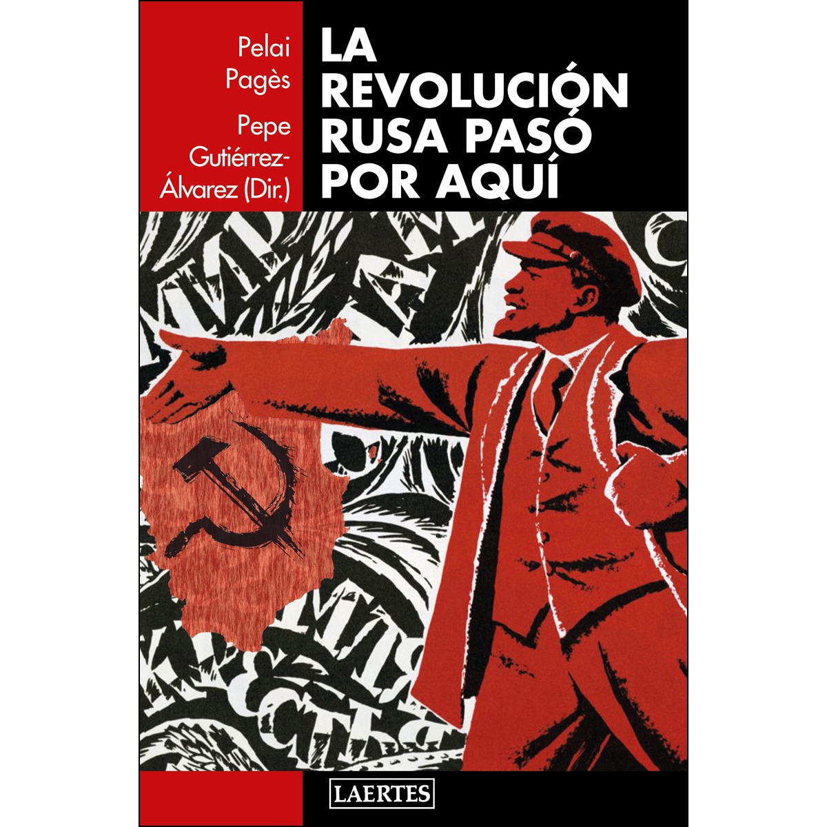 La revolución rusa pasó por aquí(Tapa blanda) 1