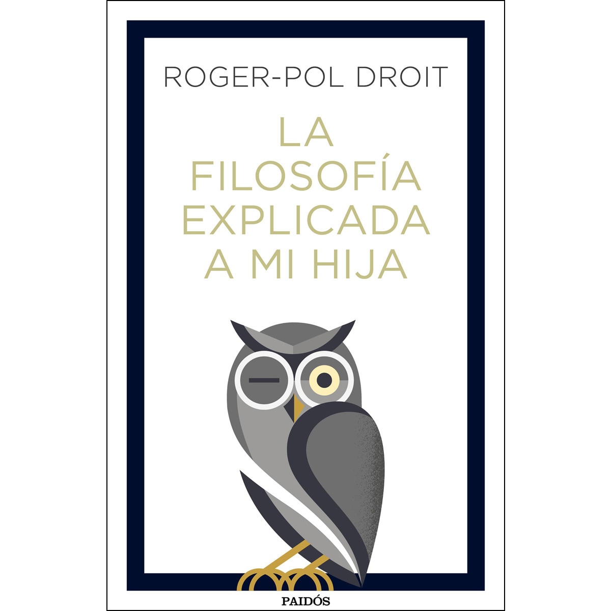 Imagem 0 de La filosofía explicada a mi hija (Capa mole com abas)