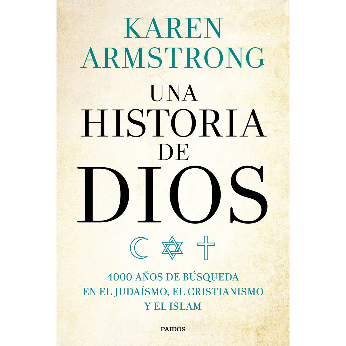 Imagem 0 de Una historia de Dios: 4000 años de búsqueda en el judaísmo, el cristianismo y el islam (Capa mole com abas)