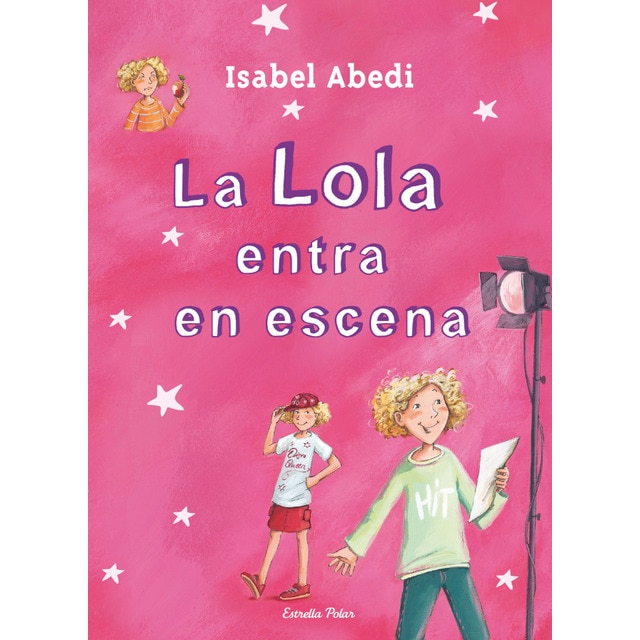Imagen 0 de 4. La Lola entra en escena  (Tapa blanda)