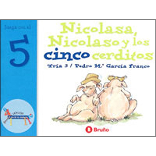 Imagen 0 de Nicolasa, Nicolaso y los cinco cerditos: Juega con el 5