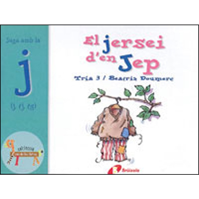 Imagen 0 de El jersei d'en Jep (j, tj, tg): Juga amb la j (j, tj, tg)
