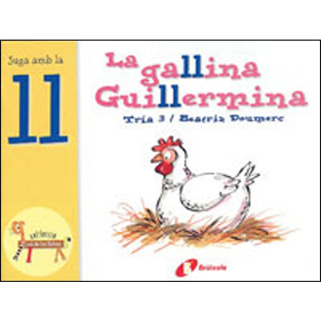 Imagen 0 de La gallina Guillermina (ll): Juga amb la ll